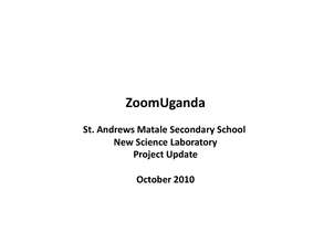 ZoomUganda_Matale_Lab_Project_Update_Oct_2010.pdf (PDF)