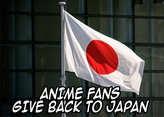 Anime Fans Give Back to Japan