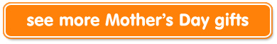 see more Mother's Day gifts