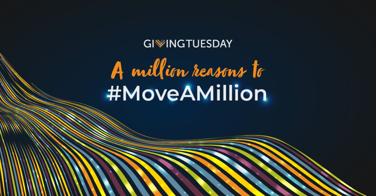 A wave of multicolored lines sparkles against a dark blue background. Text says: GivingTuesday A million reasons to #MoveAMillion