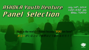 38th ASHOKA Youth Venture Panel Selection