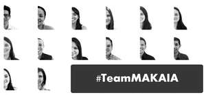 The #TeamMAKAIA is very thankful with you