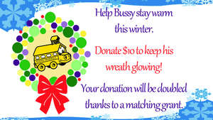Keep Bussy warm this winter! Let's raise $5000!