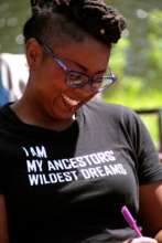 I am my ancestor's wildest dreams