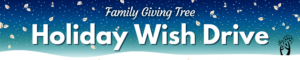 Evergreen Holiday Wish Drive Banner
