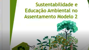 Sustainability on the assentamento