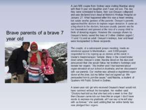 Brave parents of a brave 7 year old
