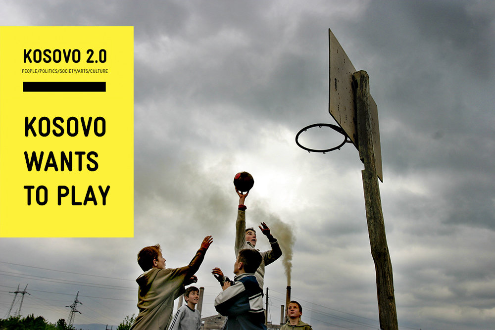 Kosovo Wants to Play