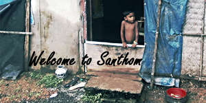 Help Build Homes and Eco-Toilets in Santhom Slum