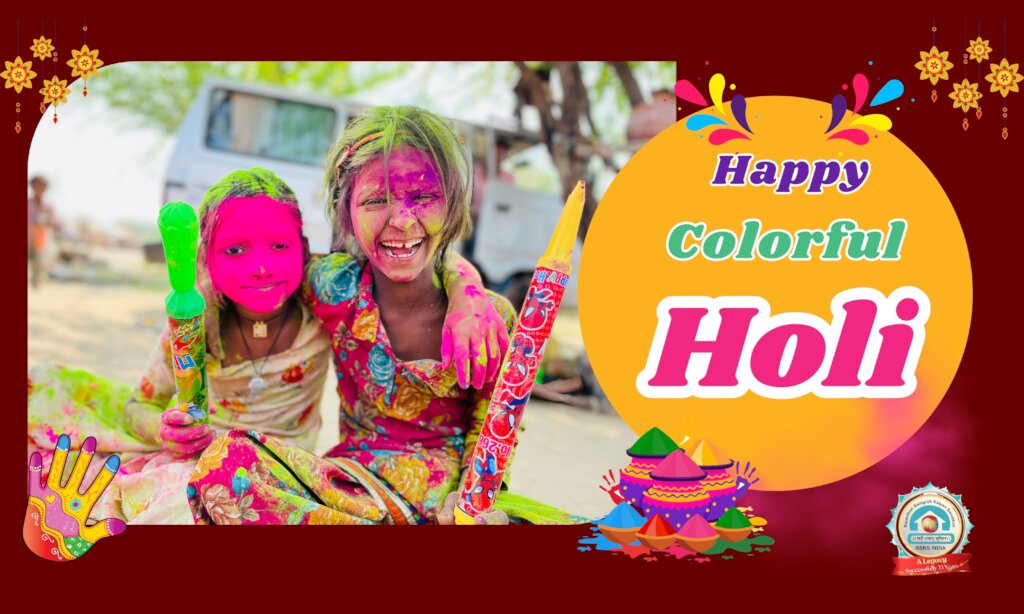RSKS India Family Wishes You A Happy Colorful HOLI