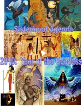 Sisterhood Agenda 2010 Year of the Goddess