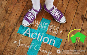 Awarness+Action=Social Change DV Campaign