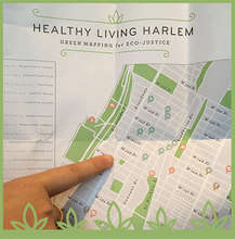 Healthy Living Harlem's Eco Justice Green Map