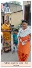Ratna's inspiring force - her mother
