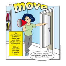 Follow our comic strip about the upcoming move!