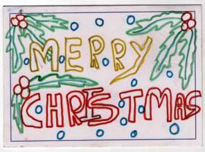 Christmas card from a child in Day Care Shelter