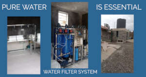 OUR NEW WATER FILTER SYSTEM