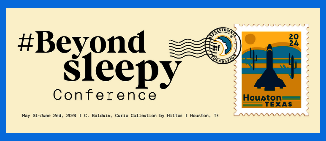 HF's BEYOND SLEEPY 2024 Conference