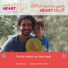 "FAMILY MAKES MY HEART BEAT"