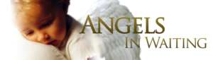 Angels In Waiting
