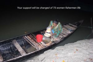 Your support will be changed of 75 women fishermen
