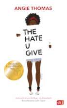 "The Hate U Give" by Angie Thomas