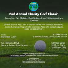 PFK 2nd Annual Charity Golf Classic- Myanmar!