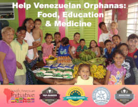 Help Venezuelan Orphans: Food, Medicine, Education