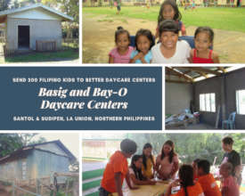 Basig (Sudipen) & Bay-O (Santol) Daycare Centers
