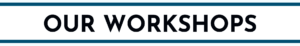 workshops