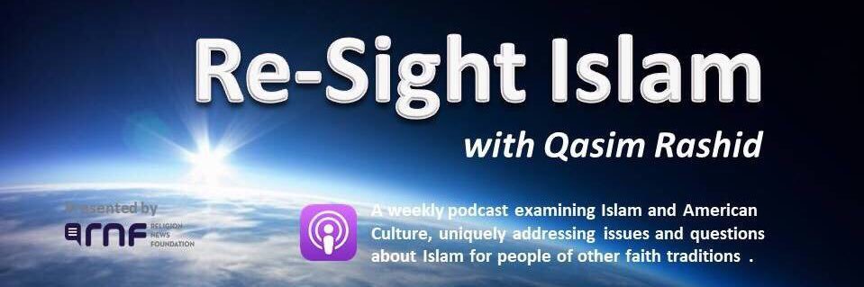 Re-Sight Islam podcast