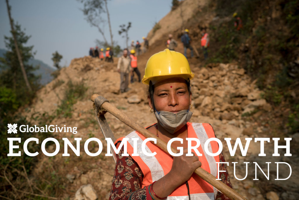 GlobalGiving Decent Work and Economic Growth Fund