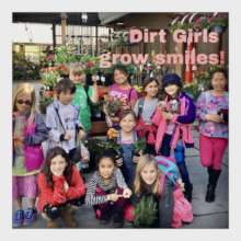 Dirt Girls Grow Smiles