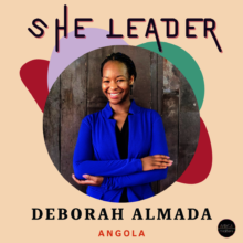 ShE Leader: Deborah Almada - Angola