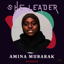 ShE Leader: Aminah Mubarak - Nigeria