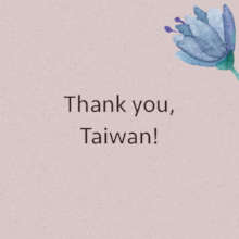 Thank you, Taiwan!