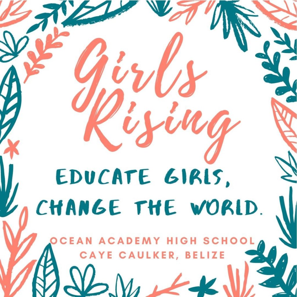 Ocean Academy Girls Rising and Staying in School