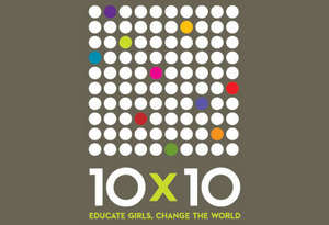 10x10: The Girls Education Project