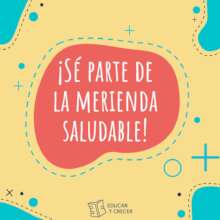 Campaigne : "Merienda Saludable"