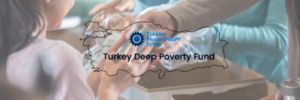 Turkey Deep Poverty Fund