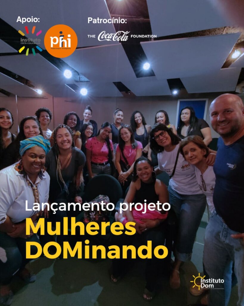 Ongoing project Mulheres DOMinando