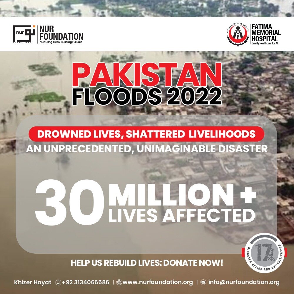 Pakistan Floods 2022: Relief & Rehabilitation