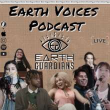 Welcome to the new Earth Voices Podcast!