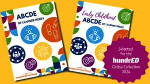 ABCDE's of Learner Needs HundrED Global Collection