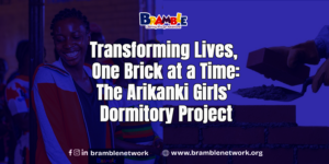 Bramble Girls Hostel Project