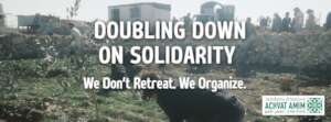 Achvat Amim: Building Solidarity in Time of Crisis
