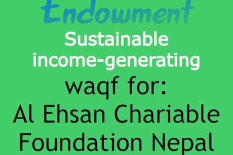Waqf for Al Ehsan Charitable Foundation Nepal