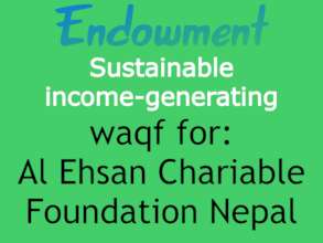 Waqf for Al Ehsan Charitable Foundation Nepal