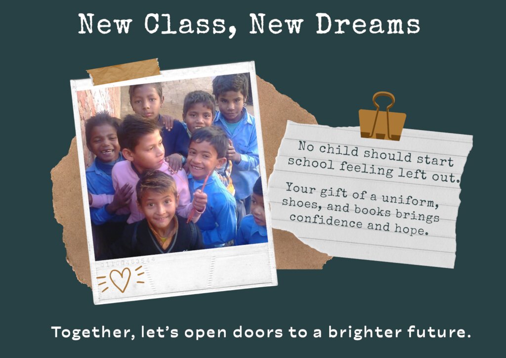 New Class, New Dreams: Empowering Needy Kids