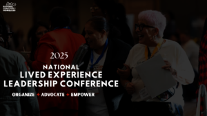 National Lived Experience Leadership Conference